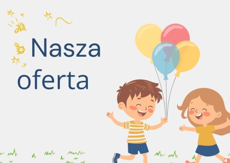Oferta naszego przedszkola