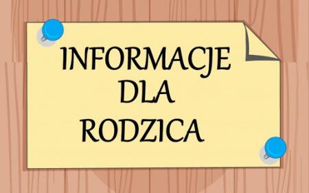 Drodzy Rodzice !