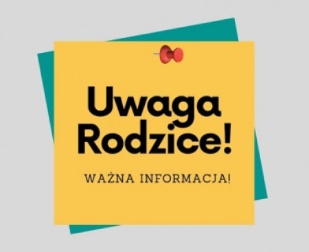 Informacja dla rodziców dzieci zapisanych na zajęcia dodatkowe ''Drużyna Kangura''