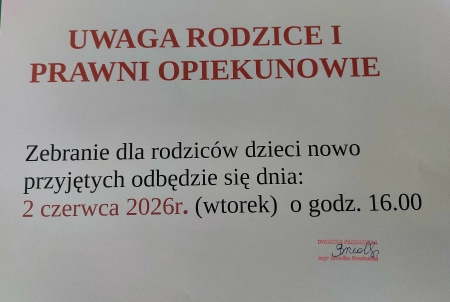 Zebranie z rodzicami dzieci nowo przyjętych